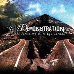 The Demonstration : Accidents with Intelligence
